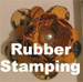 Rubber Stamping