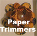 Paper Trimmers